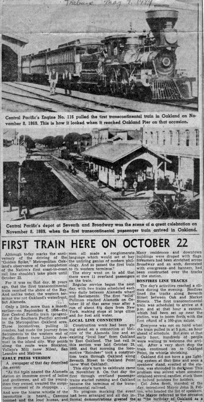 5_7_49
Oakland Tribune May 7th, 1949 Describing first transcontinental train into Oakland.
